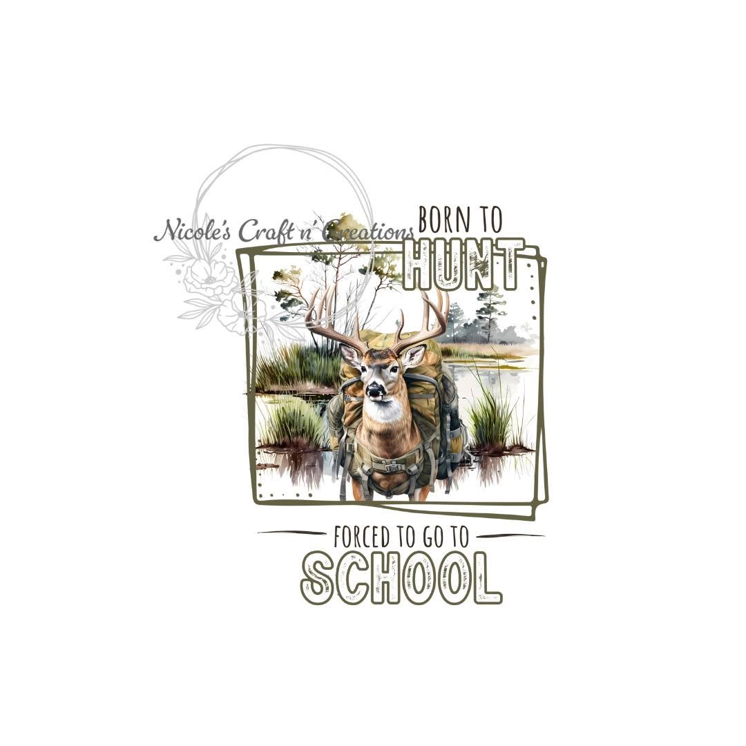 Born to Hunt design