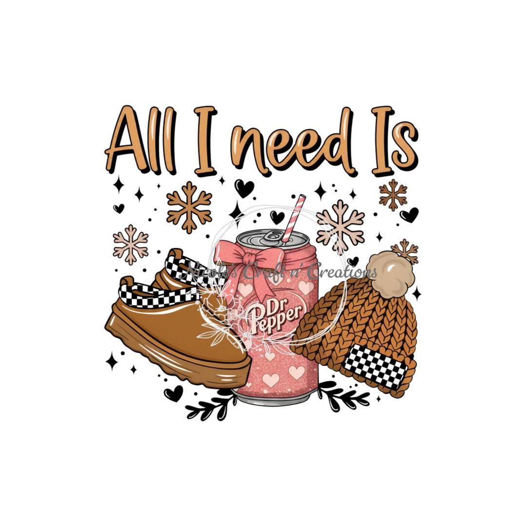 All I Need Is Dr Pepper artwork